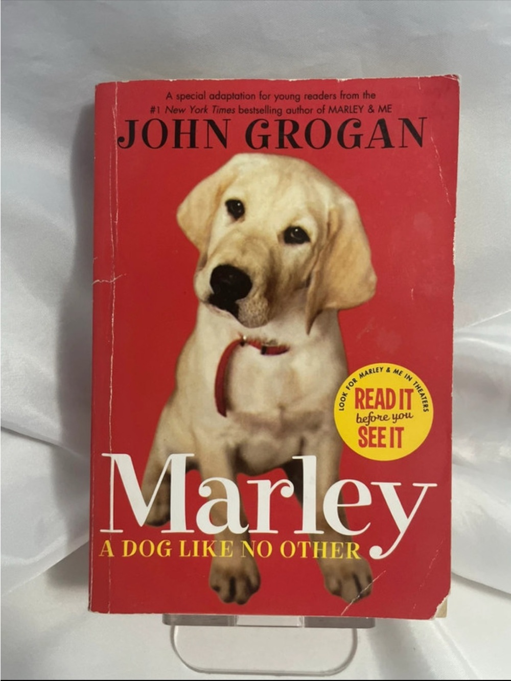 Marley - A Dog Like No Other by John Grogan